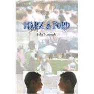 Marx and Ford by Marusiak, Luke, 9781456874964