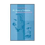 Romance of Individualism in Emerson and Nietzsche by Mikics, David, 9780821414965