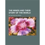 The Winds and Their Story of the World by Jordan, William Leighton, 9781151604965
