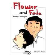 Flower & Fade by Lonergan, Jesse, 9781561634965