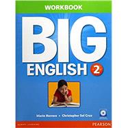 Big English 2 Workbook w/AudioCD by Herrera, Mario; Sol Cruz, Christopher, 9780133044966