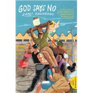 God Says No by Hannaham, James, 9780802144966