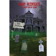 Many Midnights by Mcquiston, Rick, 9781430314967