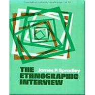 The Ethnographic Interview by Spradley, 9780030444968