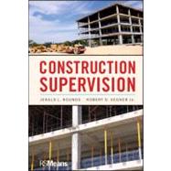 Construction Supervision by Rounds, Jerald L.; Segner, Robert O., 9780470614969