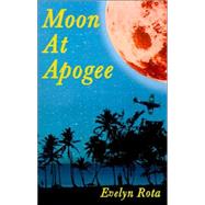 Moon at Apogee by Rota, Evelyn, 9780738864969