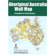 Aboriginal Australia Map - small flat by Horton, David, 9780855754969