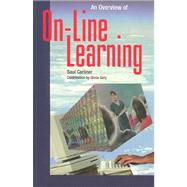 Overview of On-Line Learning by Carliner, Saul, 9780874254969