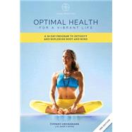Optimal Health for a Vibrant Life by Cruikshank, Tiffany, 9781505524970