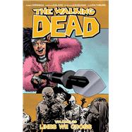 The Walking Dead 29 by Kirkman, Robert; Adlard, Charlie; Gaudiano, Stefano, 9781534304970