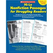 Hi-Lo Nonfiction Passages for Struggling Readers: Grades 4?5 80 High-Interest/Low-Readability Passages With Comprehension Questions and Mini-Lessons for Teaching Key Reading Strategies by Chang, Maria; Teaching Resources, Scholastic, 9780439694971