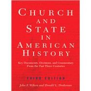 Church And State In American History by Wilson, John F.; Drakeman, Donald L., 9780367314972