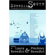 Surreal South by Benedict, Laura, 9780979304972