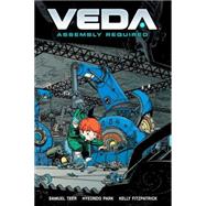 Veda: Assembly Required by Teer, Samuel; Park, Hyeondo, 9781616554972