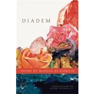 Diadem by Di Giorgio, Marosa; Giannelli, Adam, 9781934414972