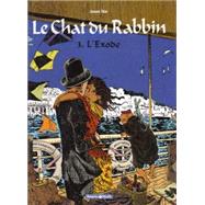 Le chat du rabbin 3. L'Exode by Sfar, Joann, 9782205054972