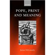 Pope, Print, and Meaning by McLaverty, James, 9780198184973