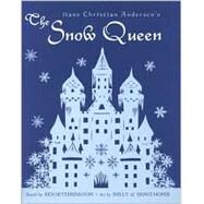 Hans Christian Andersen's The Snow Queen by Setterington, Ken; Hofer, Nelly; Hofer, Ernst, 9780887764974