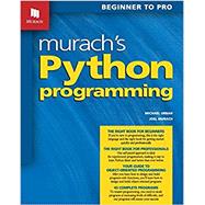 Murach's Python Programming by Urban, Michael; Murach, Joel, 9781890774974