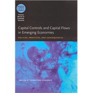 Capital Controls and Capital Flows in Emerging Economies by Edwards, Sebastian, 9780226184975