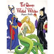 Evil Queens and Wicked...,Menten, Ted,9780486494975