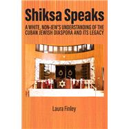 Shiksa Speaks by Laura Finley, 9781837084975
