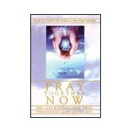 Pray Together Now by Randall-May, Cay, 9781862044975