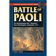 Battle of Paoli The Revolutionary War 