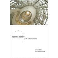 Design and Security in the Built Environment by O'Shea, Linda; Awwad-Rafferty, Rula, 9781563674976