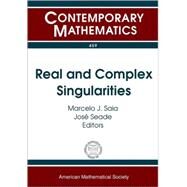 Real and Complex Singularities by Saia, Marcelo Jose; Seade, Jose, 9780821844977
