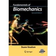 Fundamentals of Biomechanics by Knudson, Duane, 9781441964977