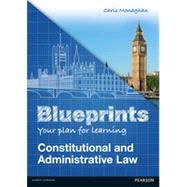 Constitutional & Administrative Law by Monaghan, Chris, 9781447904977