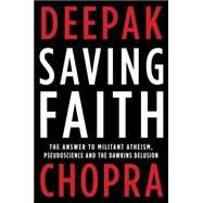 The Future of God by CHOPRA, DEEPAK MD, 9780307884978