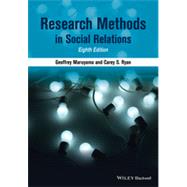 Research Methods in Social Relations by Maruyama, Geoffrey; Ryan, Carey S., 9781118764978