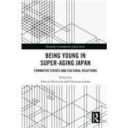 Being Young in Ageing Japan by Heinrich; Patrick, 9781138494978