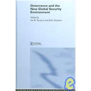 Deterrence and the New Global Security Environment by Simpson,John, 9780714654980