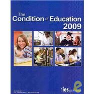 The Condition of Education 2009 by Planty, Michael; Hussar, William; Snyder, Thomas; Kena, Grace; KewalRamani, Angelina, 9781598044980