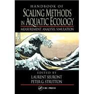 Handbook of Scaling Methods in Aquatic Ecology by Seuront, Laurent; Strutton, Peter G., 9780367394981