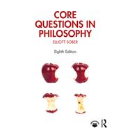 CORE QUESTIONS IN PHILOSOPHY by Unknown, 9780367464981