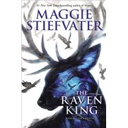 The Raven King (The Raven Cycle, Book 4) by Stiefvater, Maggie, 9780545424981