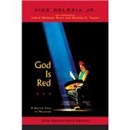 God Is Red by Deloria, Jr., Vine; Scinta, Sam; Foehner, Kristen, 9781555914981