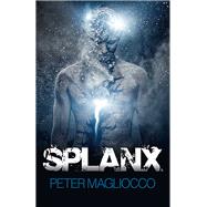 Splanx by Magliocco, Peter, 9781782794981