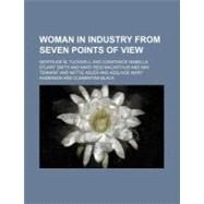 Woman in Industry by Tuckwell, Gertrude M.; Smith, Constance Isabella Stuart, 9780217654982
