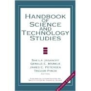Handbook of Science and Technology Studies by Sheila Jasanoff, 9780761924982