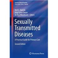 Sexually Transmitted Diseases by Skolnik, Neil S.; Clouse, Amy Lynn; Woodward, Jo Ann, 9781627034982