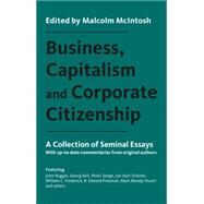 Business, Capitalism and Corporate Citizenship by McIntosh, Malcolm, 9781783534982