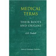 Medical Terms by Tindall,A.R., 9789026514982