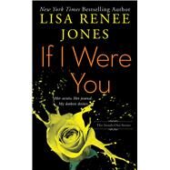 If I Were You by Jones, Lisa Renee, 9781501124983