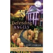 Defending Angels by Stanton, Mary, 9780425224984