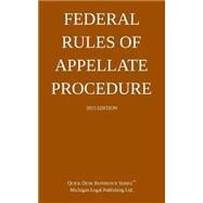 Federal Rules of Appellate Procedure by Michigan Legal Publishing, Ltd., 9781507844984